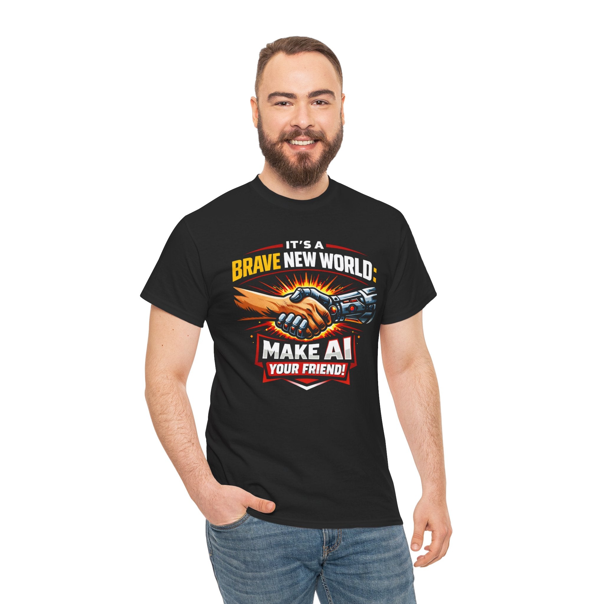 "It’s a Brave New World: Make AI Your Friend" — T-Shirt