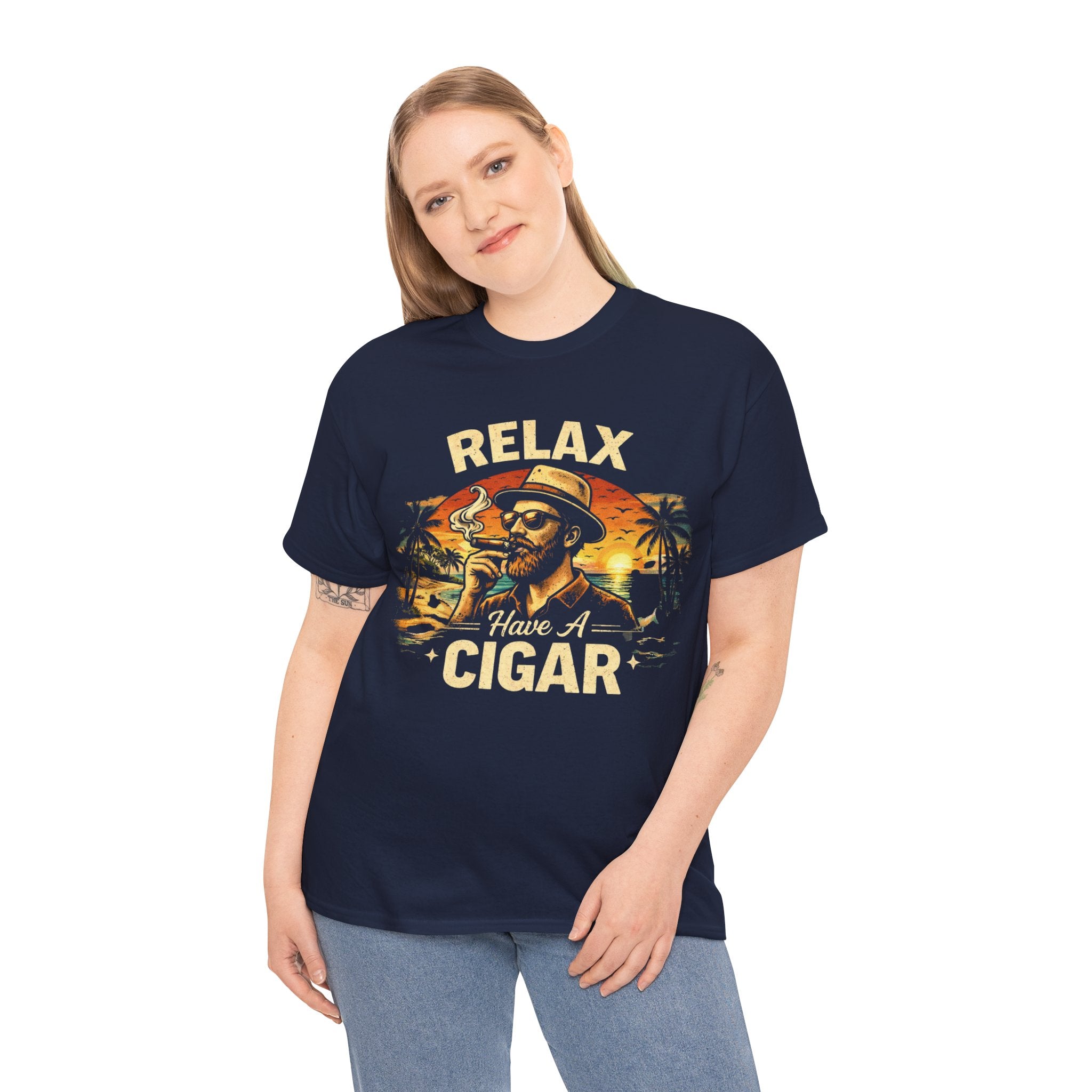 “Relax Have a Cigar” — T-Shirt