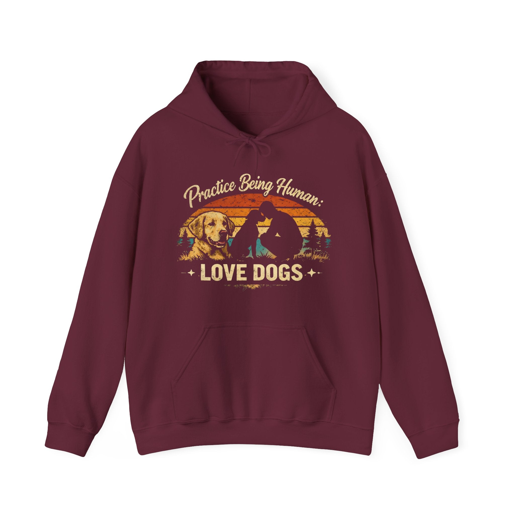"Practice Being Human" — Hoodie