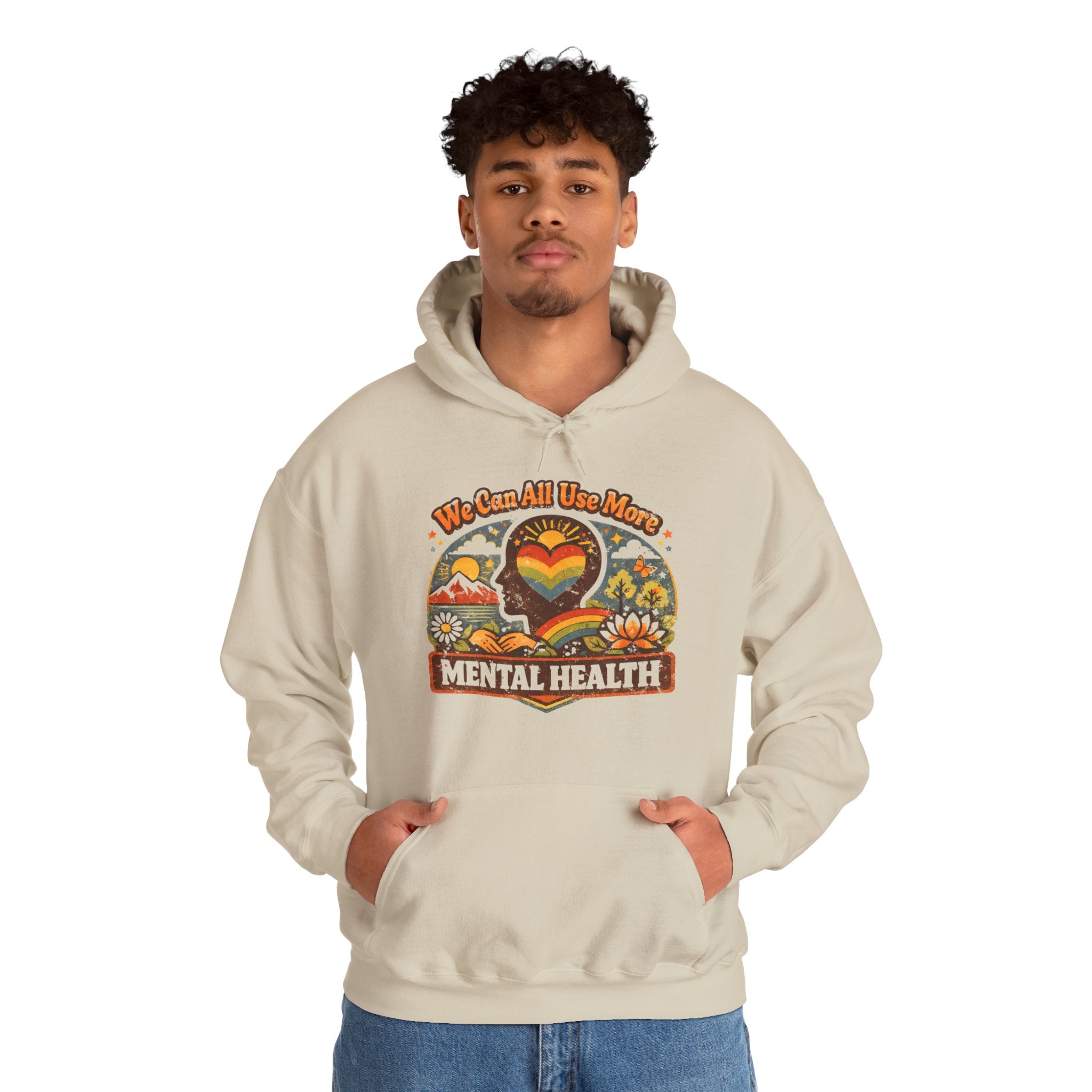 "We Can All Use More Mental Health" — Hoodie
