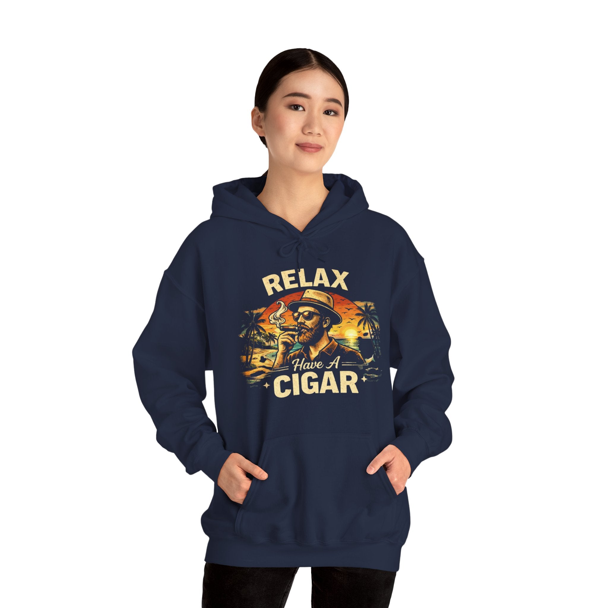 “Relax Have a Cigar” — Hoodie
