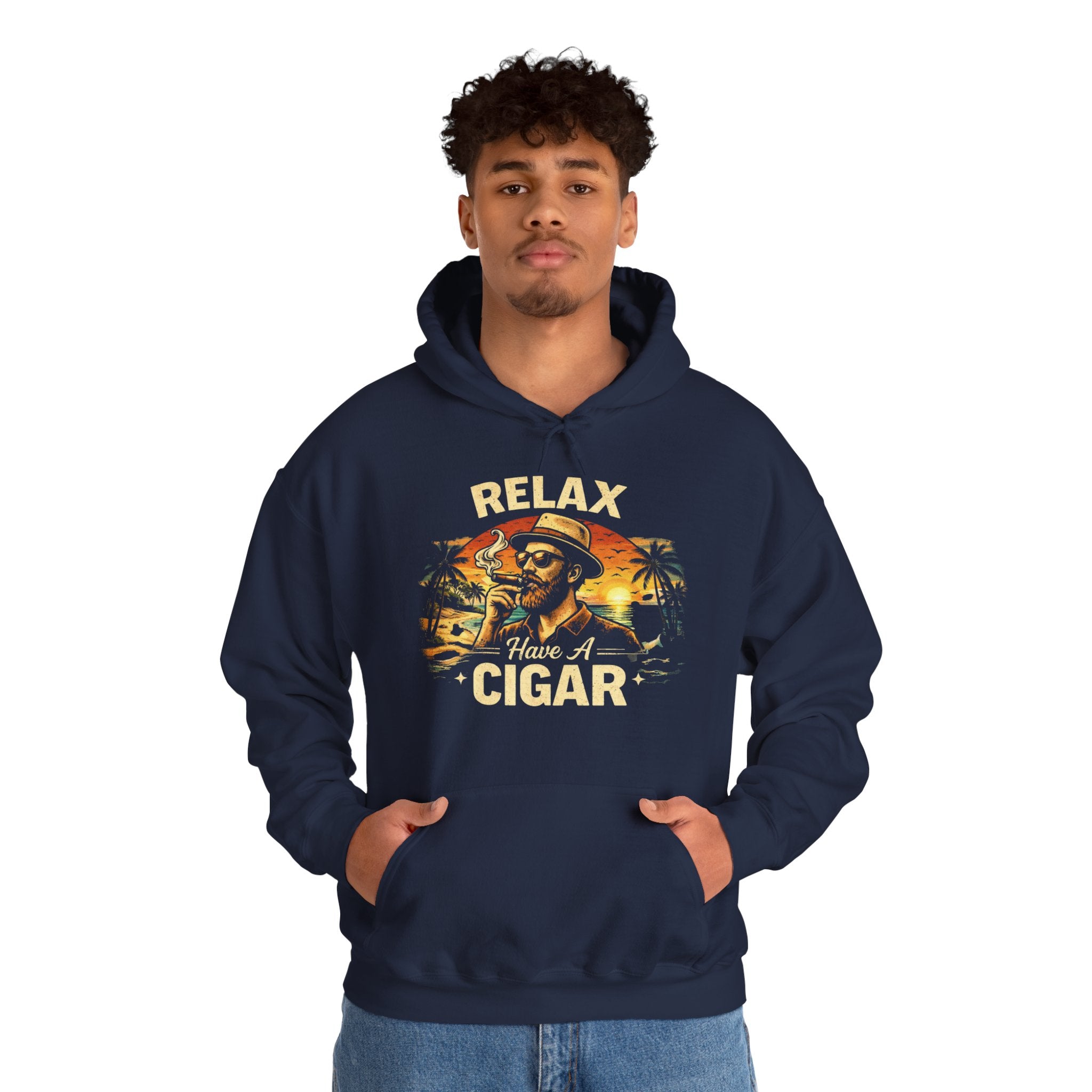 “Relax Have a Cigar” — Hoodie