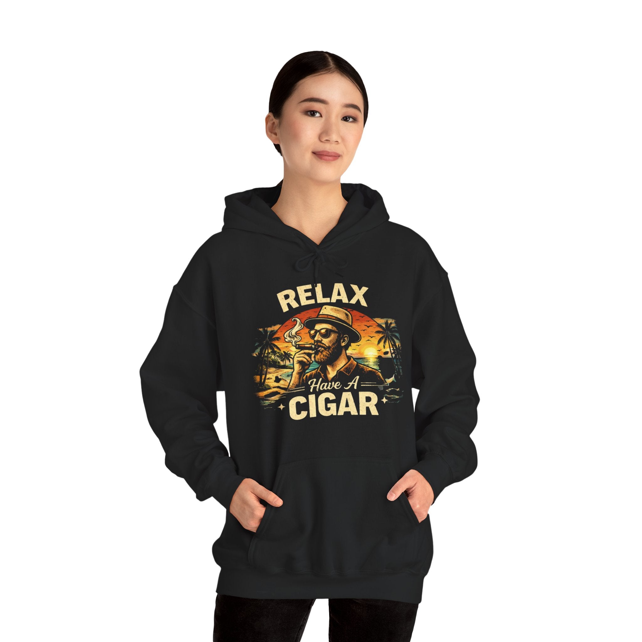 “Relax Have a Cigar” — Hoodie