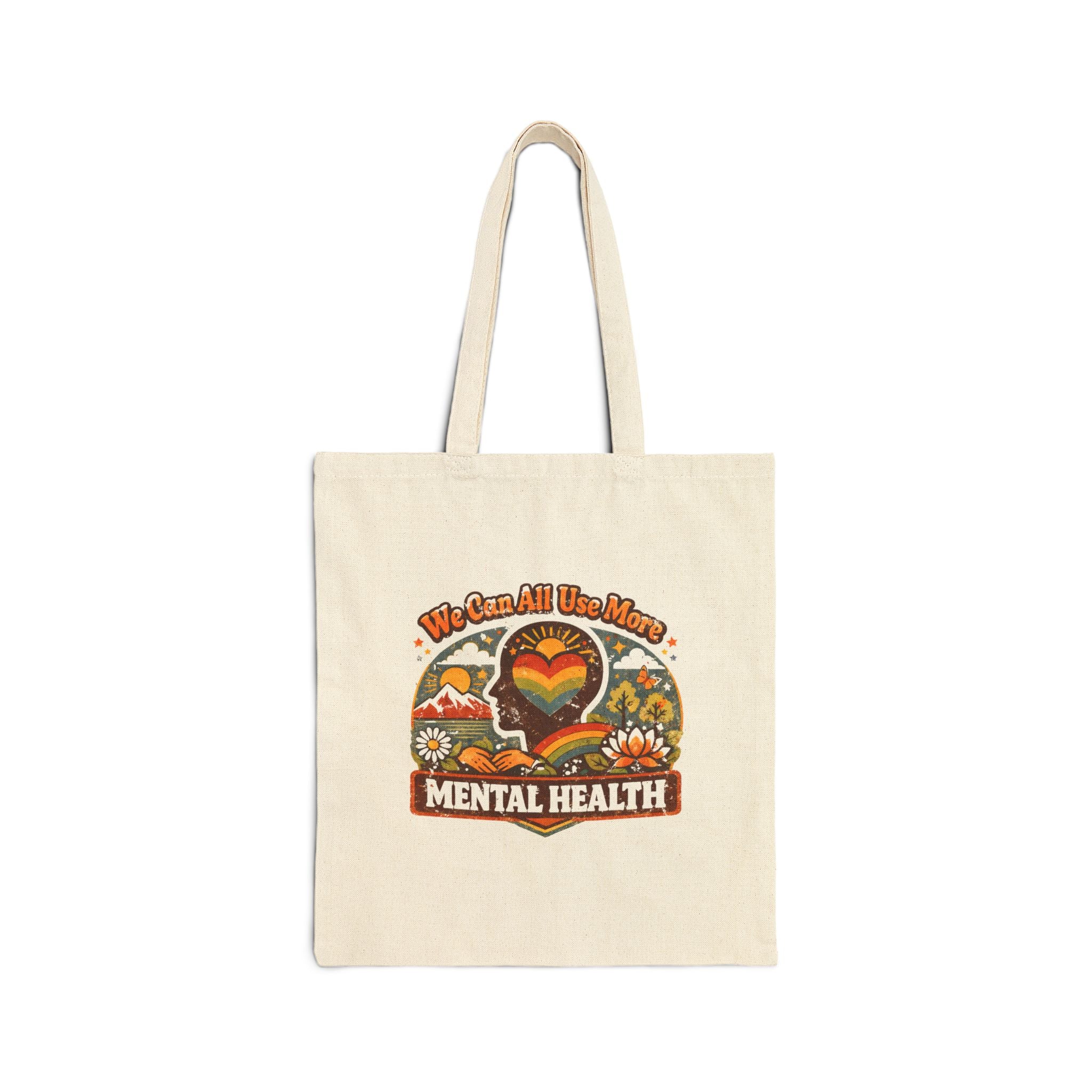 "We Can All Use More Mental Health" — Tote Bag