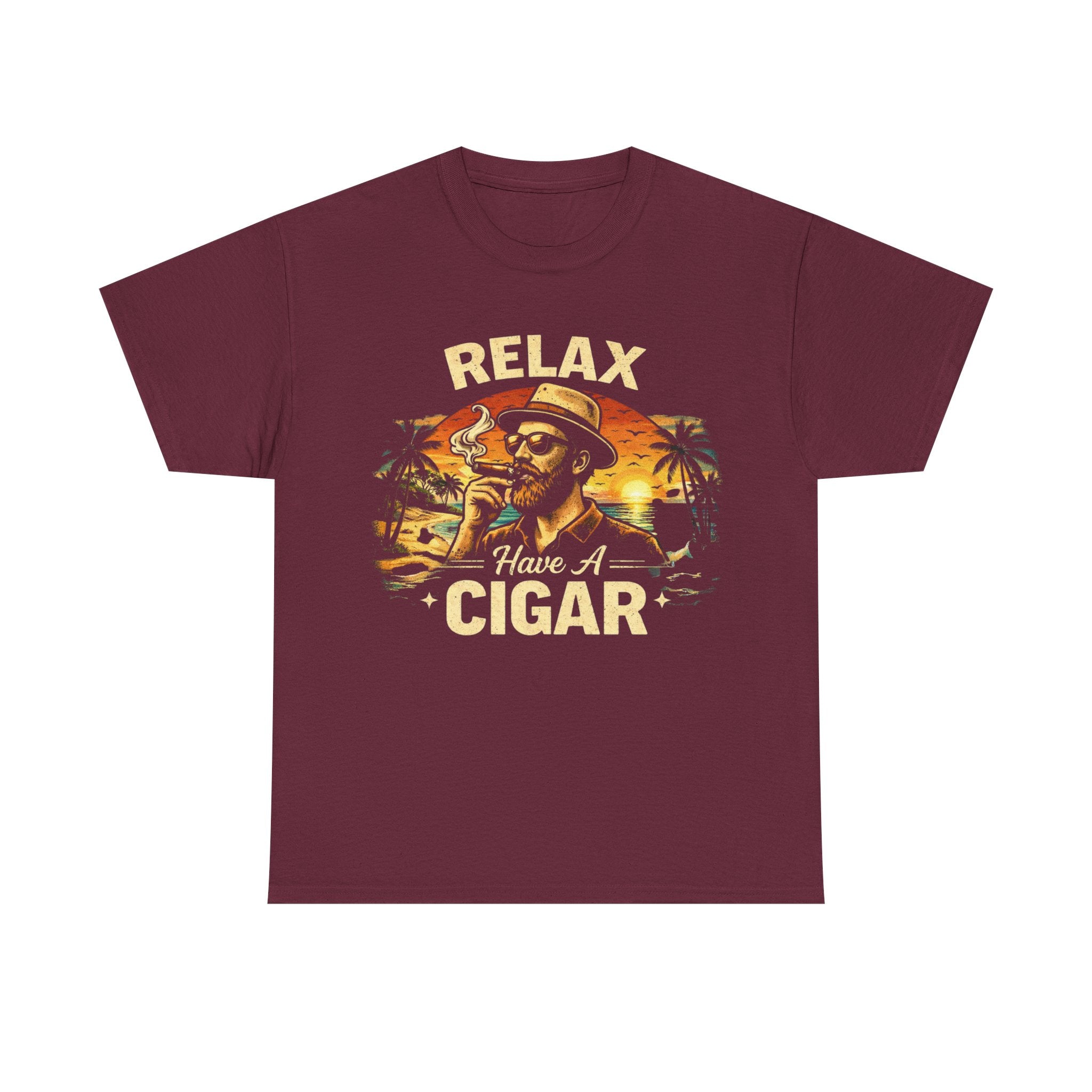 “Relax Have a Cigar” — T-Shirt