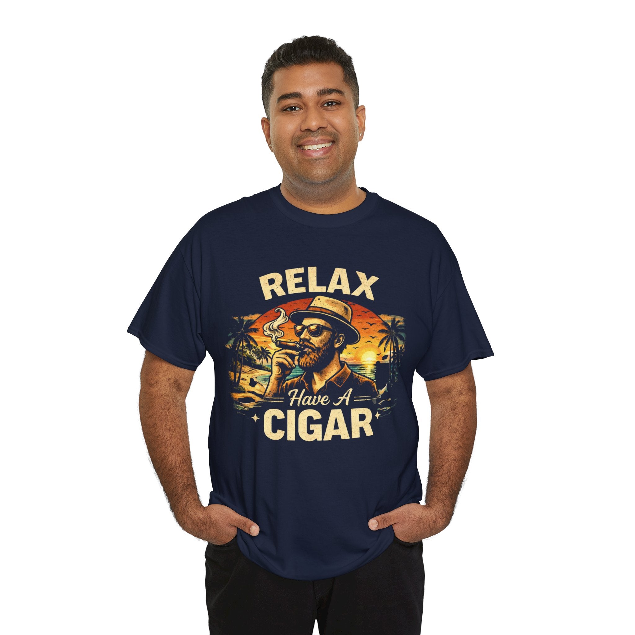 “Relax Have a Cigar” — T-Shirt